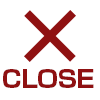 CLOSE